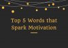 Top 5 Words that Spark Motivation