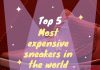 most expensive sneakers in the world