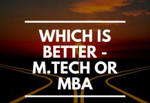 Which is Better - M.Tech or MBA