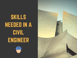 Skills Needed in a Civil Engineer