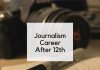 Journalism Career After 12th - Scope and Career Prospects