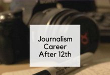 Journalism Career After 12th - Scope and Career Prospects