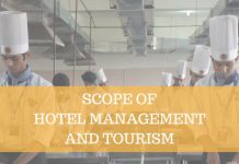 SCOPE OF HOTEL MANAGEMENT AND TOURISM