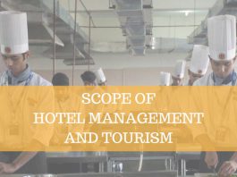 SCOPE OF HOTEL MANAGEMENT AND TOURISM