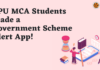 LPU MCA Students Made a Government Scheme Alert App!