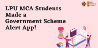 LPU MCA Students Made a Government Scheme Alert App!