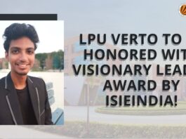 LPU Verto to be honored with Visionary Leader Award by ISIEINDIA!