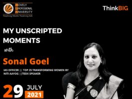 Illuminating Talks with 'IAS Sonal Goel' on 'My Unscripted Moments' by UNYC LPU