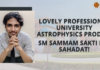 Lovely Profesional University astrophysics prodigy Sm Sammam Sakti Ibn Sahadat