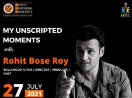 Unheard Moments of Mr. Rohit Bose Roy in My Unscripted Moments organized by UNYC LPU