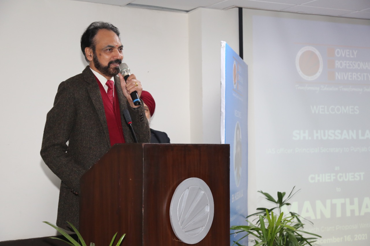 Principal Secretary to CM Punjab, Mr Hussan Lal, inaugurated Research Grant Proposal Writing Workshop at LPU Campus