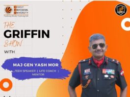 The Griffin Show with Maj Gen Yash Mor